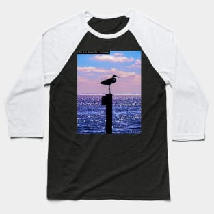 Majestic Great Blue Heron - Life Is A Journey Baseball T-Shirt